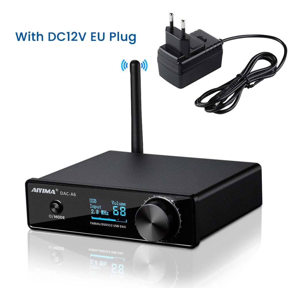 AIYIMA DAC-A6 | 32BIT 768KHz DSD512 USB DAC APTX-HD Decoder Audio COAX OPTICAL With OLED